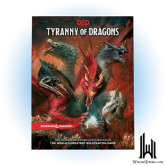 DND 5E: TYRANNY OF DRAGONS